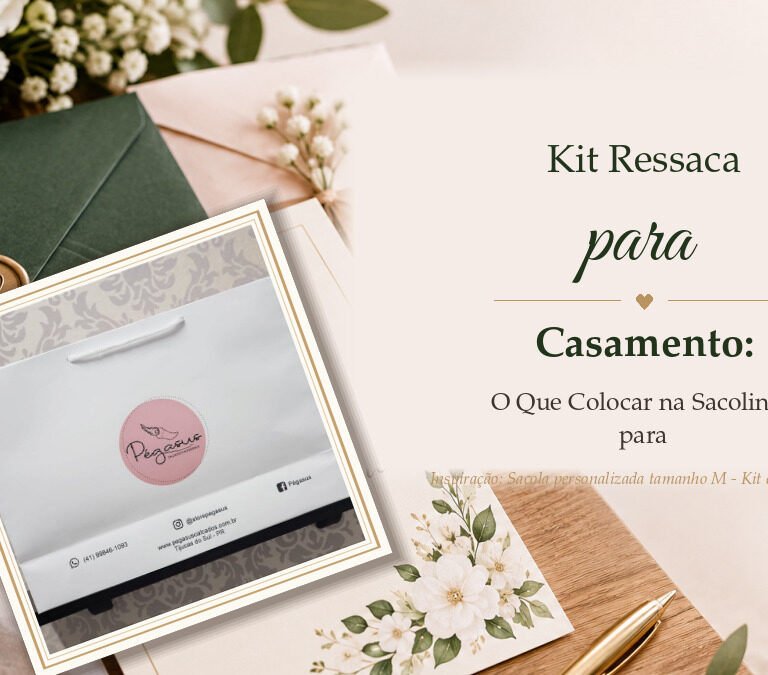 Kit Ressaca para Casamento: O Que Colocar na Sacolinha para Salvar Seus Convidados
