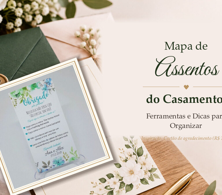 Mapa de Assentos do Casamento: Ferramentas e Dicas para Organizar as Mesas sem Caos